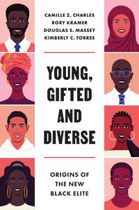 Cover image for Young, Gifted and Diverse: Origins of the New Black Elite