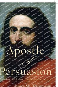 Cover image for Apostle of Persuasion