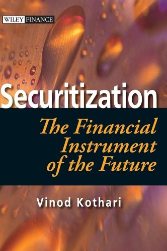 Cover image for Securitization: The Financial Instrument of the Future