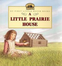 Cover image for Little Prairie House