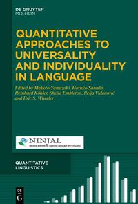 Cover image for Quantitative Approaches to Universality and Individuality in Language