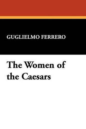 Cover image for The Women of the Caesars