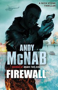 Cover image for Firewall: (Nick Stone Thriller 3)