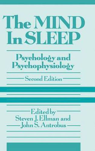 Cover image for The Mind in Sleep: Psychology and Psychophysiology