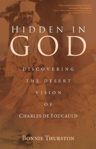 Cover image for Hidden in God: Discovering the Desert Vision of Charles de Foucauld