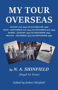 Cover image for My Tour Overseas (1944 - 1946)