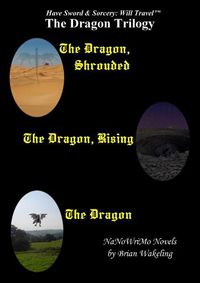 Cover image for The Dragon Trilogy - Have Sword & Sorcery