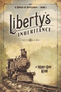 Cover image for Liberty's Inheritance