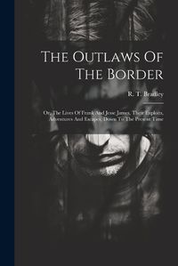 Cover image for The Outlaws Of The Border