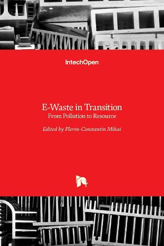 Cover image for E-Waste in Transition: From Pollution to Resource