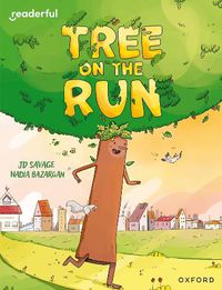 Cover image for Readerful Independent Library: Oxford Reading Level 8: Tree on the Run