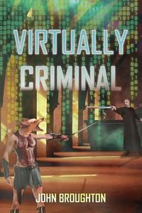 Cover image for Virtually Criminal