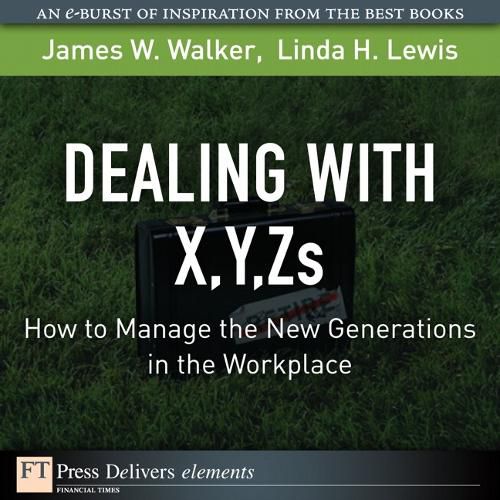 Cover image for Dealing with X, Y, Zs