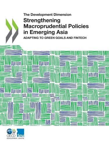 Cover image for Strengthening macroprudential policies in emerging Asia: adapting to green goals and fintech
