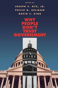 Cover image for Why People Don't Trust Government