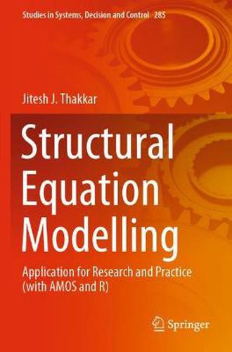 Cover image for Structural Equation Modelling: Application for Research and Practice (with AMOS and R)