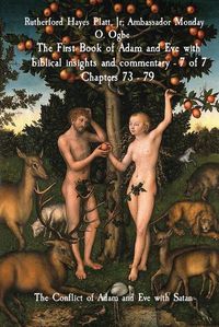 Cover image for The First Book of Adam and Eve with biblical insights and commentary - 7 of 7 Chapters 73 - 79