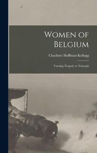 Cover image for Women of Belgium