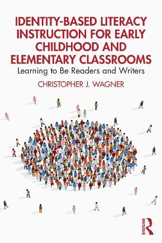 Cover image for Identity-Based Literacy Instruction for Early Childhood and Elementary Classrooms