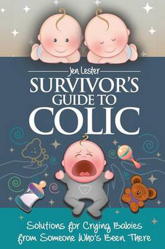 Cover image for Survivor's Guide to Colic