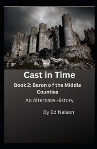 Cover image for Cast in Time Book 2