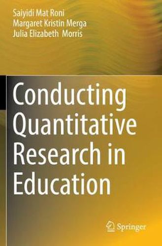 Conducting Quantitative Research in Education