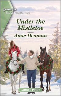 Cover image for Under the Mistletoe