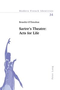 Cover image for Sartre's Theatre: Acts for Life