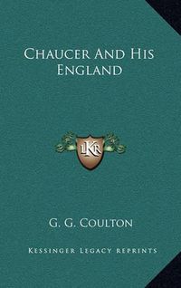 Cover image for Chaucer and His England