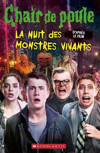 Chair de Poule - Le Film: La Nuit Des Monstres Vivants