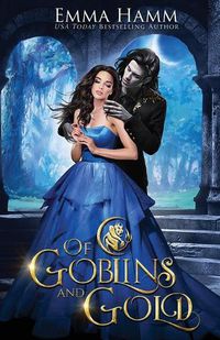 Cover image for Of Goblins and Gold