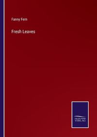 Cover image for Fresh Leaves