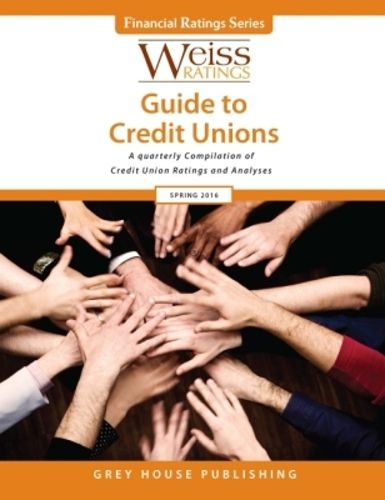 Cover image for Weiss Ratings Guide to Credit Unions, Fall 2016