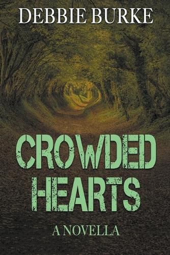 Cover image for Crowded Hearts - A Novella