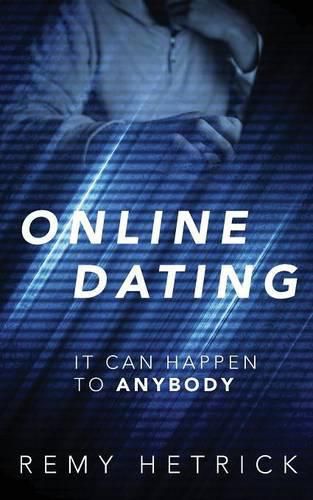 Cover image for Online Dating: It Can Happen to Anybody