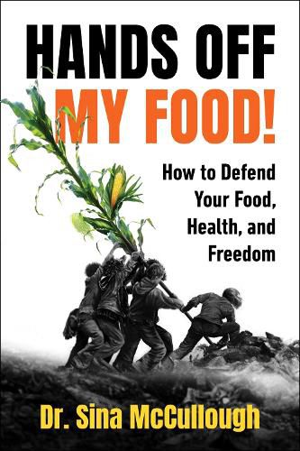 Cover image for Hands Off My Food!