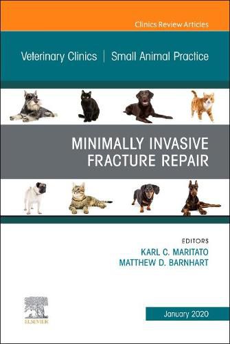 Cover image for Minimally Invasive Fracture Repair, An Issue of Veterinary Clinics of North America: Small Animal Practice