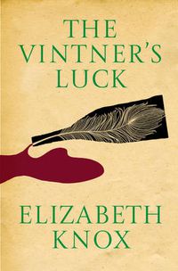 Cover image for Vintner's Luck - 10th Anniversary Ed