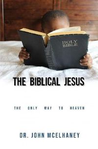 Cover image for The Biblical Jesus