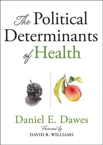 The Political Determinants of Health