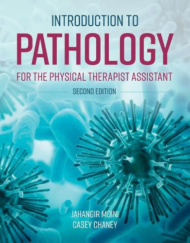 Cover image for Introduction To Pathology For The Physical Therapist Assistant