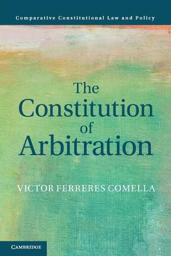 Cover image for The Constitution of Arbitration