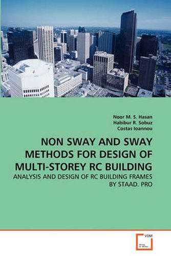 Cover image for Non Sway and Sway Methods for Design of Multi-Storey RC Building