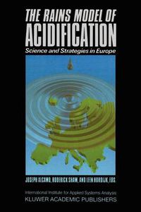 Cover image for The RAINS Model of Acidification: Science and Strategies in Europe