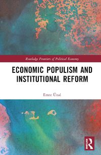 Cover image for Economic Populism and Institutional Reform