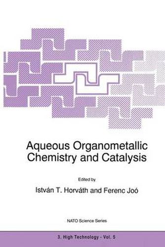 Cover image for Aqueous Organometallic Chemistry and Catalysis