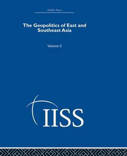 Cover image for The Geopolitics of East and Southeast Asia: Volume 2