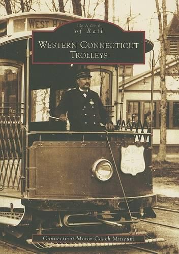 Cover image for Western Connecticut Trolleys