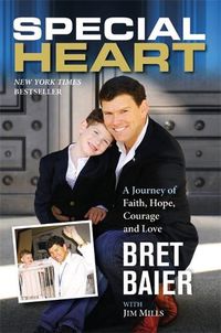 Cover image for Special Heart: A Journey of Faith, Hope, Courage and Love