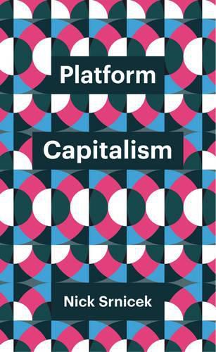 Cover image for Platform Capitalism